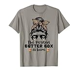 The Peanut Butter Box Is Here Funny Brussels Griffon Mom T-Shirt