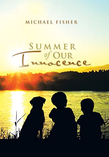 Summer of Our Innocence 1503520579 Book Cover