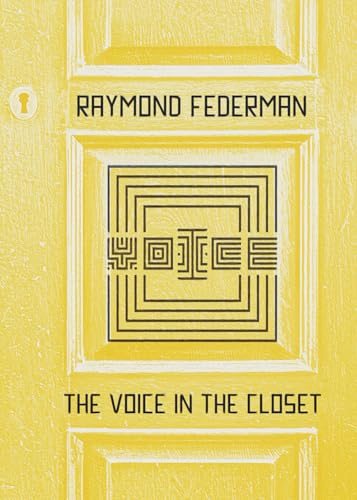 The Voice in the Closet