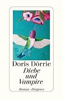 Diebe und Vampire 3257243650 Book Cover
