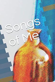 Paperback Songs of Me Book
