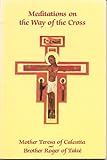 Meditations On The Way of the Cross