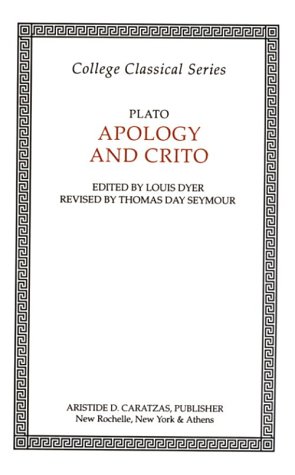 Apology of Socrates and Crito 089241345X Book Cover