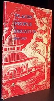 Paperback Places and People in Decatur, 1900-1929 Book