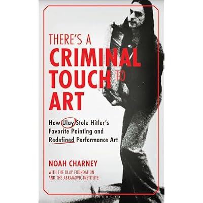 There's a Criminal Touch to Art