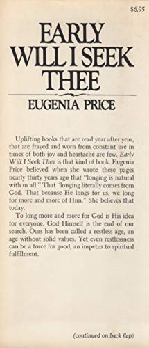 Early will I seek thee: Journal of a heart that... 0385278640 Book Cover