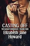 Casting Off (The Cazalet Chronicles Book 4)