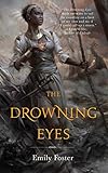 The Drowning Eyes