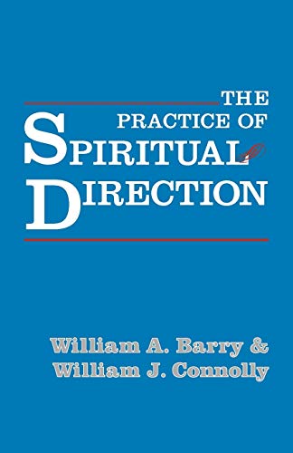 The Practice Of Spiritual Direction