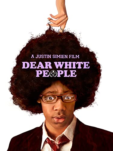 Dear White People