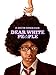 Dear White People