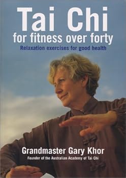 Paperback Tai Chi for Fitness Over Forty Book