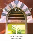 The Principalship: Vision to Action