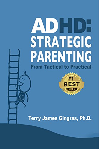 ADHD: Strategic Parenting: From Tactical to Purposeful thumbnail