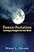Trance-Portation: Learning to Navigate the Inner World
