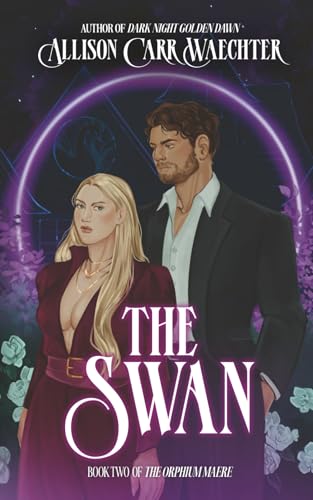 The Swan (The Orphium Maere) 1963134214 Book Cover