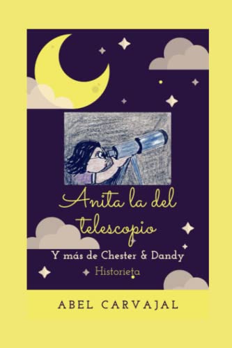 Anita la del telescopio: Historieta (Spanish Edition) (Tiras Cómicas)