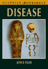 Disease (Egyptian Bookshelf)