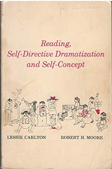 Paperback Reading, self-directive dramatization and self-concept (Merrill's international series in education) Book