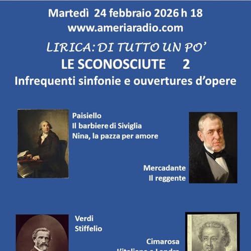 Lirica di tutto un po' - Le Sconosciute 2 parte