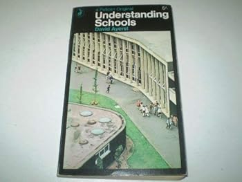 Paperback Understanding Schools Book
