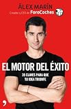 motor mariner 40 hp  El motor del éxito: 35 claves para que tu idea triunfe (Fuera de Colección)
