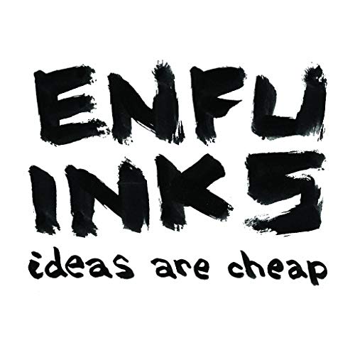 Enfu Inks: Ideas Are Cheap #TOP17