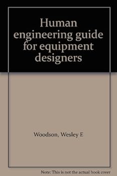 Unknown Binding Human engineering guide for equipment designers Book
