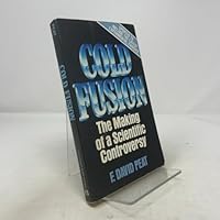 Cold Fusion: The Making of a Scientific Controversy 0809242435 Book Cover