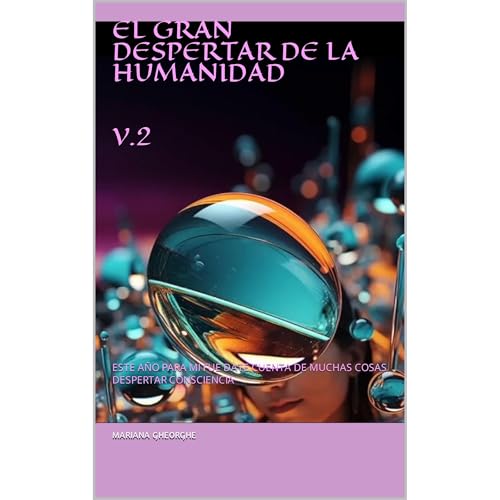 EL GRAN DESPERTAR DE LA HUMANIDAD Audiobook By MARIANA GHEORGHE cover art