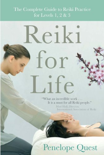Reiki for Life: The Complete Guide to Reiki Practice for Levels 1, 2 & 3 (English Edition)