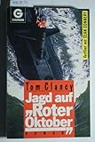 Jagd auf "Roter Oktober" - Tom Clancy