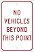 National Marker NO Vehicles Beyond This (TM143J)