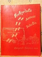 Footprints across Dakota B0006Y5S3E Book Cover
