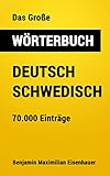 wörterbuch schwedisch deutsch google  Das Große Wörterbuch Deutsch - Schwedisch: 70.000 Einträge (Große Wörterbücher 9)