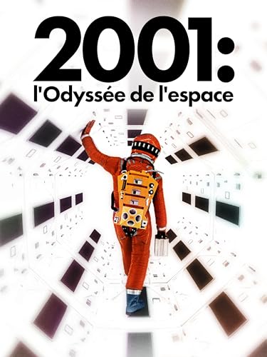 2001 l'Odyssée de l'espace