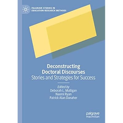 Deconstructing Doctoral Discourses