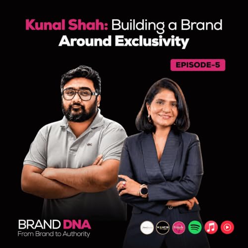 Kunal Shah: Building a Brand Around Exclusivity