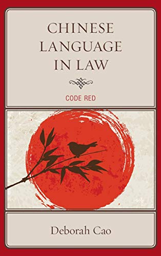 Chinese Language in Law: Code Red view 2