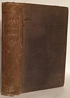 Grant and His Campaigns: A Military Biography B000FSVNRQ Book Cover