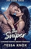 sniper elite 4 dlc  The Sniper: A second chance hockey romance (The Storm Series Book 4) (English Edition)