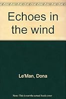 Echoes in the wind 0912760125 Book Cover