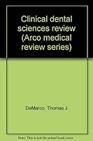 Clinical dental sciences review (Arco medical review series) 0668033835 Book Cover