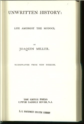 Unwritten History; Life Amongst the Modocs B000K0GRKC Book Cover