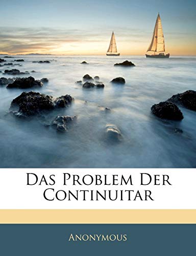 Das Problem Der Continuitar (German Edition)