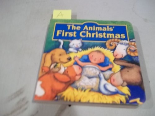 The Animals' First Christmas 0849959349 Book Cover