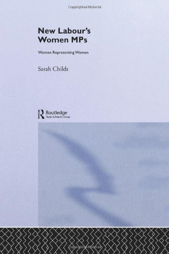 New Labour's Women MPs: Women Representing Women