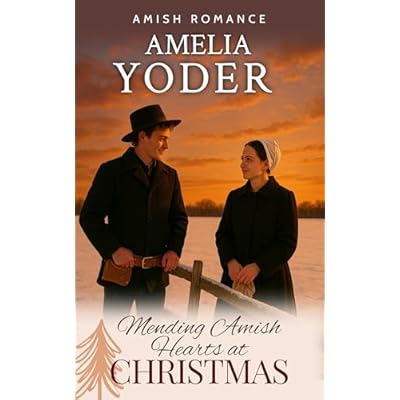 Mending Amish Hearts at Christmas