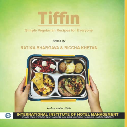 Tiffin: Simple Vegetarian Recipes for Everyone