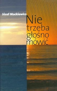 Hardcover Nie trzeba glosno mówic (Polish Edition) [Polish] Book